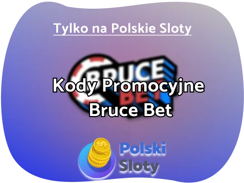Bruce Bet Kod Promocyjny