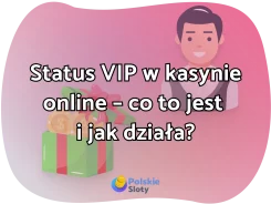 Status VIP w kasynie online