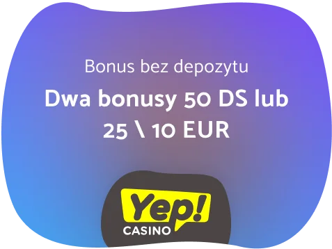 YEP! Casino Bonusy bez depozytu