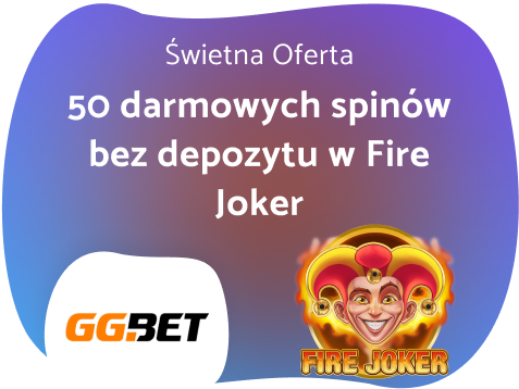 GG Bet Bonus bez depozytu – 50 free spins na Fire Joker!