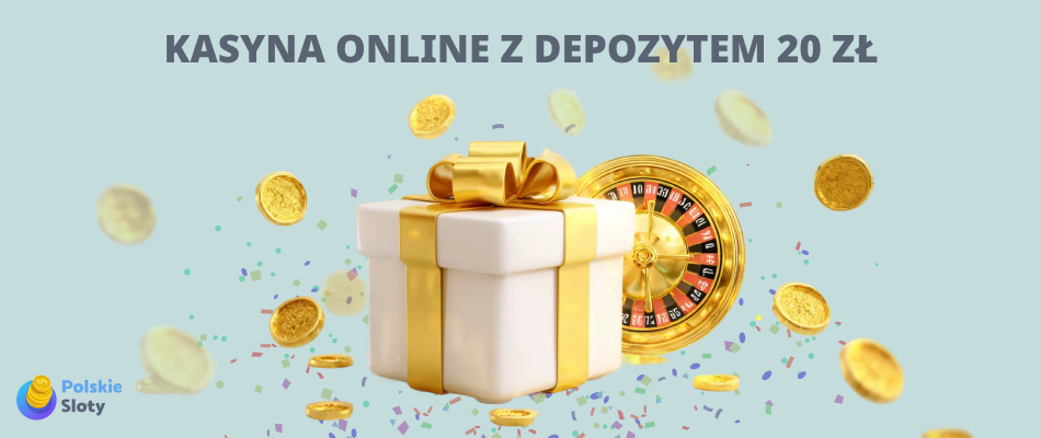 kasyna online z depozytem 20 zl